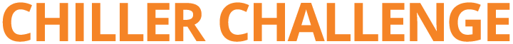 Chiller Challenge